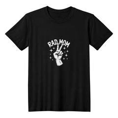 Rad Mom T-Shirt