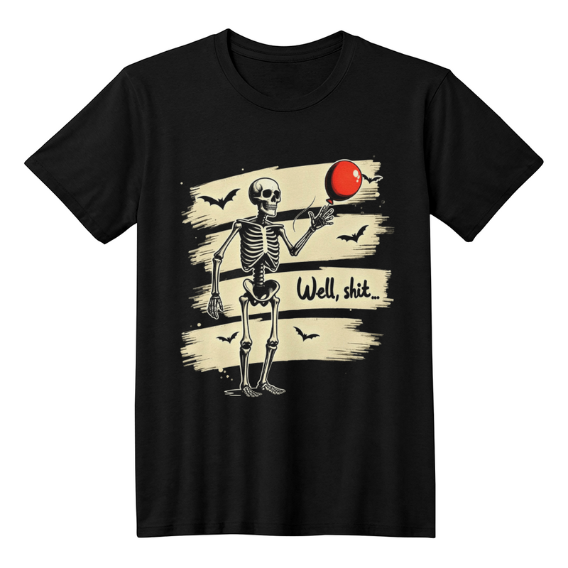 Well Shit Skeleton T-Shirt - Funny Halloween Party Tee